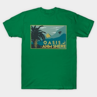 Oasis of Ahm Shere T-Shirt